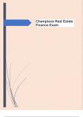 Champions Real Estate Finance Exam  Questions with Verified Answers | Rated  A+