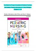 Test Bank for Wong’s Essentials of Pediatric Nursing, 11th Edition, Marilyn Hockenberry, Cheryl Rodgers Chapters 1 - 31