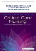 TEST BANK FOR CRITICAL CARE  NURSING DIAGNOSIS AND  MANAGEMENT 8th EDITION