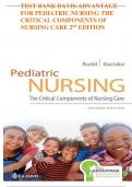 TEST BANK DAVIS ADVANTAGE  FOR PEDIATRIC NURSING THE  CRITICAL COMPONENTS OF  NURSING CARE 2nd EDITION