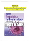 Test Bank for  Porth's Essentials of Pathophysiology 5th Edition ( Tommie L Norri, 2019) All Chapters 1-52| Latest Edition