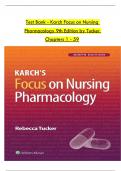 Test Bank - Karch Focus on Nursing  Pharmacology 9th Edition by Tucker  Chapters 1 - 59  2025 update 