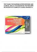 TEST BANK FOR Nursing Interventions & Clinical Skills, 7th Edition Authors: Anne Griffin Perry & Patricia A. Potter & Wendy Ostendorf