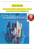 TEST BANK For Business Ethics Ethical Decision Making and Cases, 13th Edition By O. C. Ferrell, John Fraedrich, Verified Chapters 1 - 12, Complete Newest Version