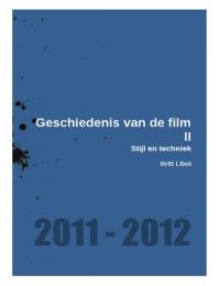 Filmgeschiedenis 2 - Stijl & Techniek