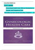 TEST BANK For Gynecologic Health Care: With an Introduction to Prenatal and Postpartum Care, 4th Edition by Kerri Durnell Schuiling, Verified Chapters 1 - 35, Complete Newest Version