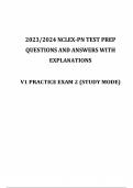 2024/2025 NCLEX-PN TEST PREP QUESTIONS AND ANSWERS WITH EXPLANATIONS V1 PRACTICE EXAM 2 (STUDY MODE)