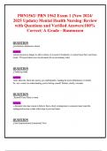 PRN 1562 - PRN1562 Exam 1; (Latest 2024 - 2025 Update) Principles of Mental Health Nursing Exam | Questions and Correct Answers, latest 2024 / 2025 update | Graded A+