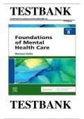 TEST BANK FOR Foundations Of Mental Health Care 8th Edition By Michelle Morrison Latest Update. |complete study Guide |Grade A+.