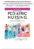 TEST BANK Wong's Essentials of Pediatric Nursing 11th Edition by Marilyn J. Hockenberry - All Chapter (1-31)|Complete Guide A+