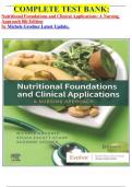 COMPLETE TEST BANK: Nutritional Foundations and Clinical Applications: A Nursing Approach 8th Edition by Michele Grodner Latest Update.  