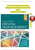 TEST BANK For Little and Falace's Dental Management of the Medically Compromised Patient, 10th Edition by Craig Miller, Verified Chapters 1 - 30, Complete Newest Version