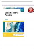 TEST BANK - BASIC GERIATRIC NURSING, 8TH EDITION (WILLIAMS, 2023), CHAPTERS 1 - 20 | ALL CHAPTERS COVERED