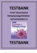 Test Bank for Porth's Essentials of Pathophysiology 5th Edition by Tommie L Norris ISBN: 9781975107192 |COMPLETE TEST BANK| Guide A+