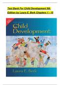 Child Development, 9th Edition TEST BANK by Laura E. Berk, Verified Chapters 1 - 15, Complete Newest Version