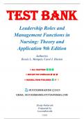 Test Bank for Leadership Roles and Management Functions in Nursing 9th Edition by Marquis, 9781496349798 (All Chapters Covered)