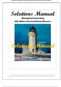 Solution Manual For Managerial Accounting 18th Edition (McGraw-Hill, 2024) By Ray Garrison , Eric Noreen and Peter Brewer ISBN No; 9781266248610, all 16 Chapters Covered