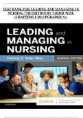 TEST BANK FOR LEADING AND MANAGING IN  NURSING 7TH EDITION BY YODER WISE (CHAPTERS 1-30) UPGRADED A+.