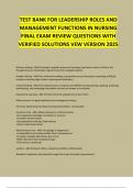 TEST BANK FOR LEADERSHIP ROLES AND MANAGEMENT FUNCTIONS IN NURSING FINAL EXAM QUESTIONS WITH 100% VERIFIED AND DETAILED SOLUTIONS