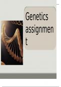 Presentation Unit 22 Genetics  Assignment 2 