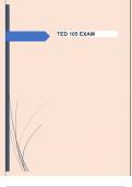 TED 105 Exam Questions with 100%  Correct Answers | Get it 100% Correct!!