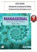 TEST BANK  Managerial Accounting 7th Edition  By Braun & Tietz All Chapters 1 to 15