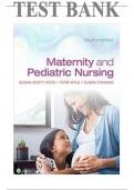 Test Bank for Maternity and Pediatric Nursing 4th Edition by Susan Ricci (Author) (Complete Guide) (All Chapters Covered) (Graded A+) 