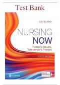 Test Bank for Nursing Now: Today's Issues, Tomorrows Trends Eighth Edition by Joseph T. Catalano  (Complete Guide) (All Chapters Covered) (Graded A+) 