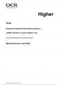 OCR GCSE Physics B Twenty First Century Science J259/03: Breadth in physics (Higher Tier) General Certificate of Secondary Education Mark Scheme for June 2024 