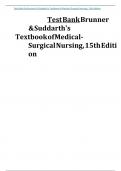 Test Bank for Brunner & Suddarth's Textbook of Medical-Surgical Nursing, 15thEdition