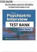 Test Bank - Psychiatric Interview 5th Edition (Daniel Carlat), Chapter 1 - 35 > Download as a PDF <