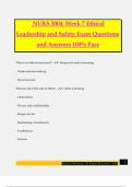 NURS 3004: Week 7 Ethical Leadership and Safety Exam Questions and Answers 100% Pass