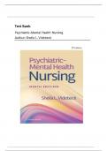 Test Bank - Psychiatric Mental Health Nursing, 9th Edition ( Sheila L. Videbeck,) 1-24 Chapters