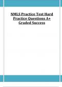 NMLS Practice Test Hard Practice Questions A+ Graded Success 2025 