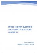 PMKEE E4 Exam Questions with Complete Solutions Graded A+.