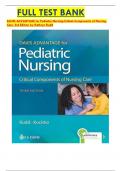 TEST BANK FOR DAVIS ADVANTAGE FOR PEDIATRIC NURSING: CRITICAL COMPONENTS OF NURSING CARE, 3RD EDITION