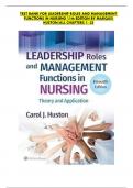 TEST BANK FOR LEADERSHIP ROLES AND MANAGEMENT FUNCTIONS IN NURSING 11th EDITION BY MARQUIS HUSTON/ALL CHAPTERS 1-25