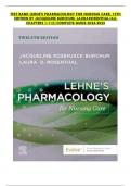 Test bank - Lehne's Pharmacology for Nursing Care, 12th Edition ( Jacqueline Burchum, Laura Rosenthal; 2024) Latest Edition || All Chapters 1-112