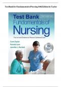 TEST BANK FOR FUNDAMENTALS OF NURSING 10TH EDITION BY BY CAROL TAYLOR, PAMELA LYNN & JENNIFER L BARTLETT, ALL CHAPTER 1-47, A+ GUIDE GUARENTEED SUCCES