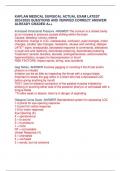 KAPLAN MEDICAL SURGICAL ACTUAL EXAM LATEST 2024/2025 QUESTIONS AND VERIFIED CORRECT ANSWER/ ALREADY GRADED A++