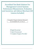 Accredited Test Bank Solution For Management Control Systems Performance Measurement, Evaluation and Incentives, 5th Edition Merchant [All Lessons Included]