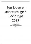 Sociologie: Uitgebreide begrippenlijst, hoofdstuk 1, 4, 6, 7, 9, 10 en 11 2025 Compleet.