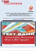 JOURNEY ACROSS THE LIFE SPAN: Human development and Health promotion, 6 th EDITION BY POLAN (All chapters 1-14 included with correct answers graded A+)