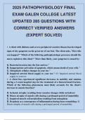 2025 PATHOPHYSIOLOGY FINAL EXAM GALEN COLLEGE LATEST UPDATED 285 QUESTIONS WITH CORRECT VERIFIED ANSWERS (EXPERT SOLVED).