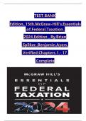 TEST BANK For McGraw-Hill's Essentials of Federal Taxation 2024 Edition, 15th Edition By Brian Spilker, Benjamin Ayers, Verified Chapters 1 - 17, Complete