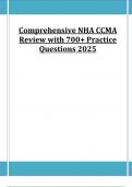 Comprehensive NHA CCMA Review with 700+ Practice Questions 2025