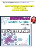 TEST BANK For Timby's Introductory Medical-Surgical Nursing, 13th American Edition by Donnelly-Moreno, Verified Chapters 1 - 72, Complete Newest Version