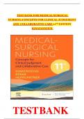 TEST BANK for Medical-Surgical Nursing: Concepts for Clinical Judgment and Collaborative Care 11th Edition by Donna D. Ignatavicius, All chapters 1 - 74