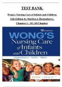 TEST BANK  Wong’s Nursing Care of Infants and Children 12th Edition by Marilyn J. Hockenberry, Chapters 1 - 34 | All Chapters