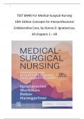 TEST BANK For Medical-Surgical Nursing  10th Edition Concepts for Interprofessional Collaborative Care, by Donna D. Ignatavicius,  All chapters 1 – 69  